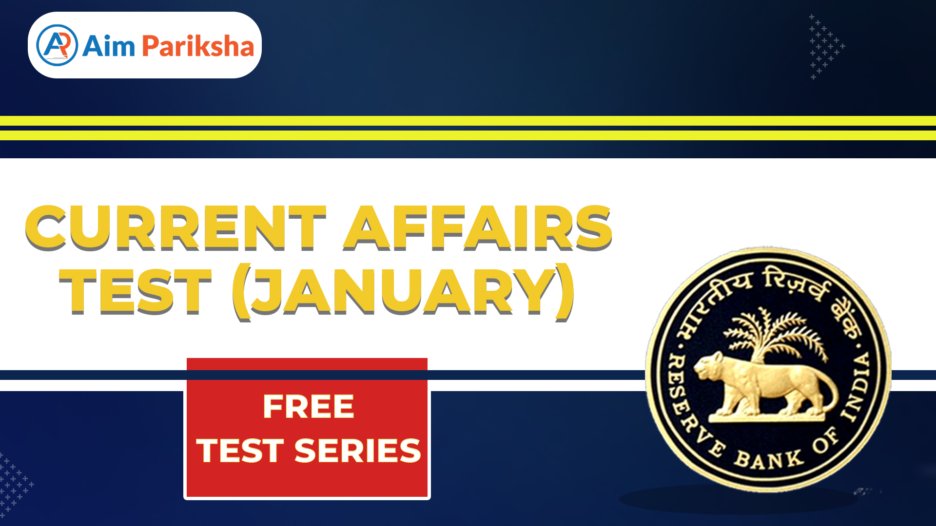 Current Affairs Test ( January )